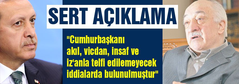 Erdoğan'ın sözlerine Gülen'den şok cevap