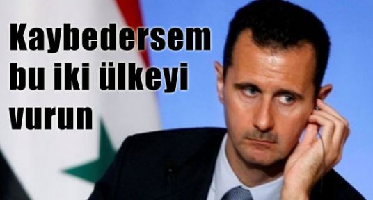 Esad, Kaybederse Hangi iki Ülkenin Vurulmasını Vasiyet Etti