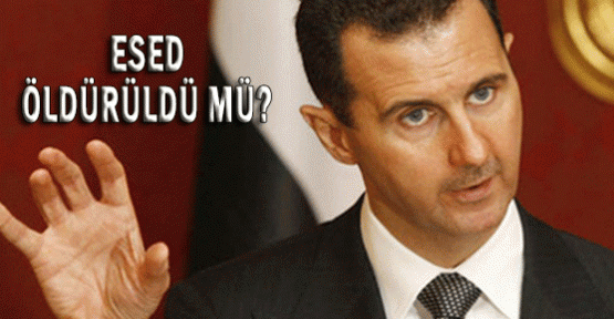 Esad öldürüldü iddiası...