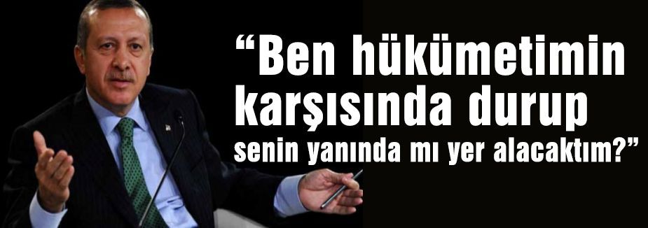 Eyy Erdoğan Ne Olduğuna Karar Ver!!!!