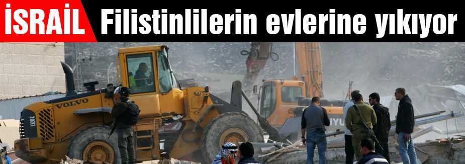 Filistinlilerin evlerine yıkım...