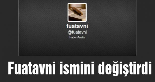 Fuatavni ismi değişti...