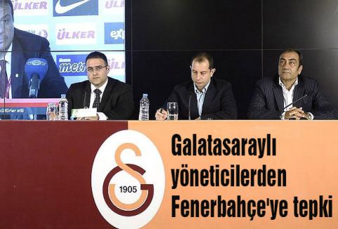 Galatasaraylı yöneticilerden tepki
