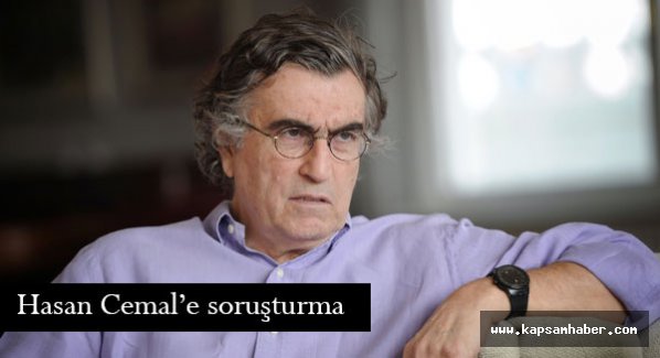Gazeteci Hasan Cemal'e soruşturma