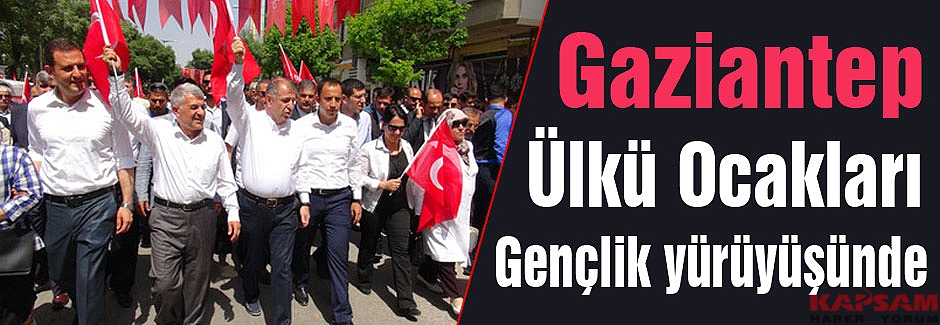Gaziantep Ülkü Ocakları gençlik yürüyüşü