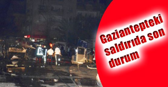 Gaziantepte Son Durum