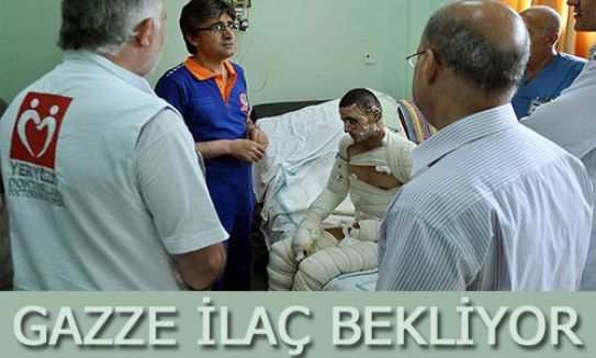 Gazze ilaç bekliyor...