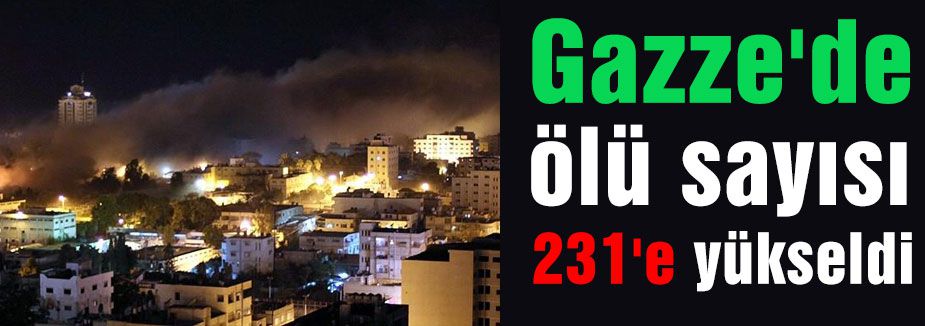 Gazze'de 231' ölü