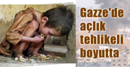 Gazze'de Açlık Tehlikeli Boyutta