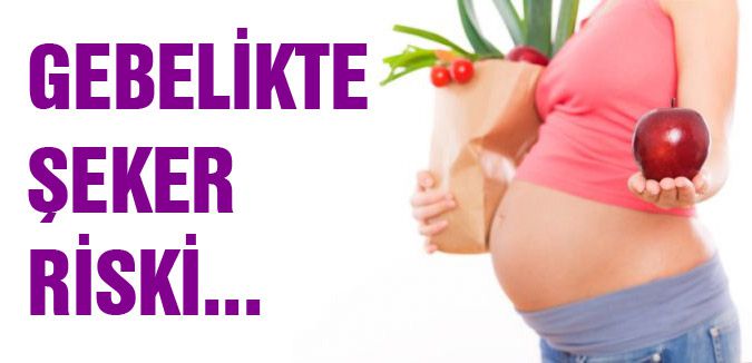 GEBELİKTE ŞEKER