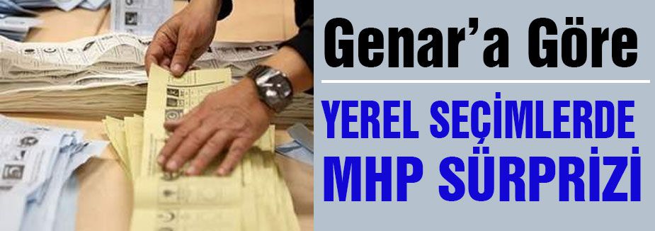GENAR'dan MHP 'Sürprizi'