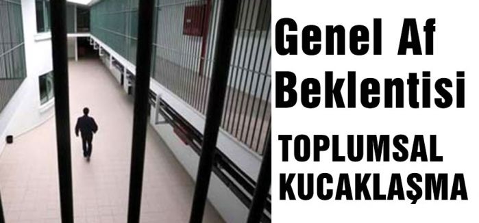 Genel Af Beklentisi...