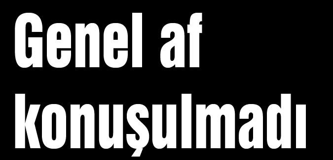Genel af konuşulmadı