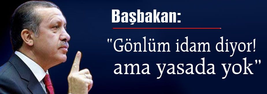 Gönlüm idam diyor!