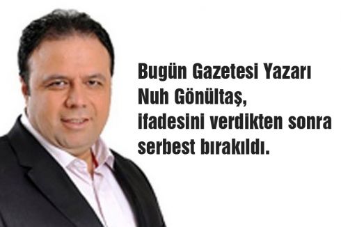 Gönültaş Serbest Bırakıldı