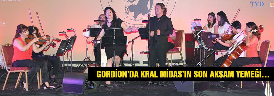 GORDİON’DA KRAL MİDAS’IN SON AKŞAM YEMEĞİ…
