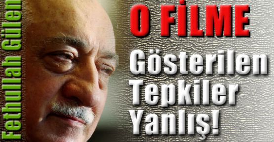 Gülen, O Filme Tepki Gösterenlere Tepki Gösterdi