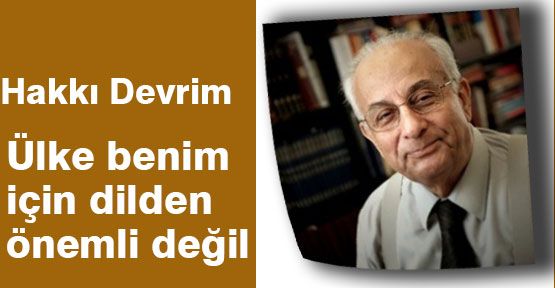Hakkı Devrim'den Çok Konuşulacak Sözler