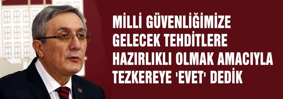 Hazırlıklı olmak için'EVET' dedik