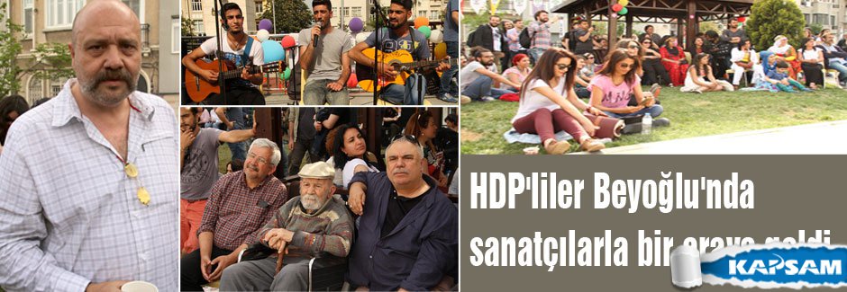 HDP'liler sanatçılarla bir araya geldi