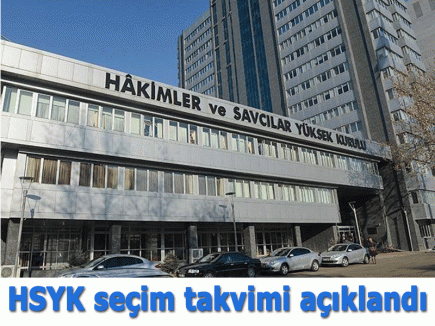 HSYK seçim takvimi açıklandı