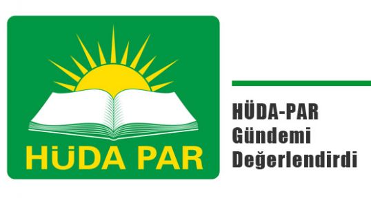 HÜDA-PAR Gündemi Değerlendirdi
