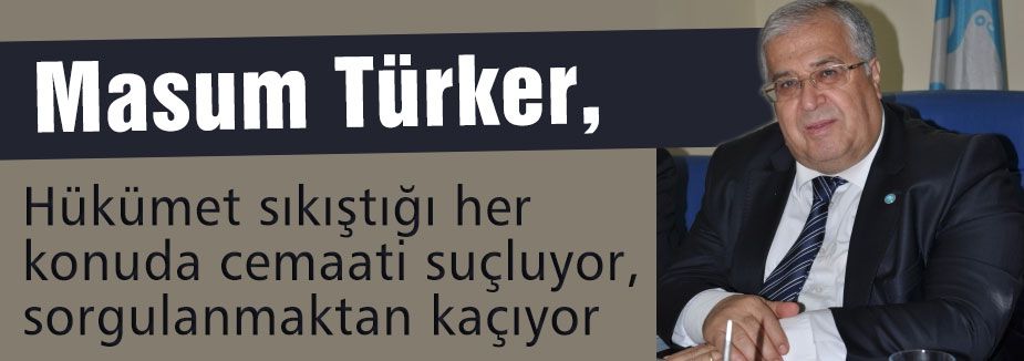 'Hükümet Sıkıştığında Hükümete Suç Yüklüyor'