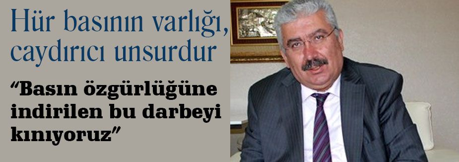 Hür basının varlığı, caydırıcı unsurdur