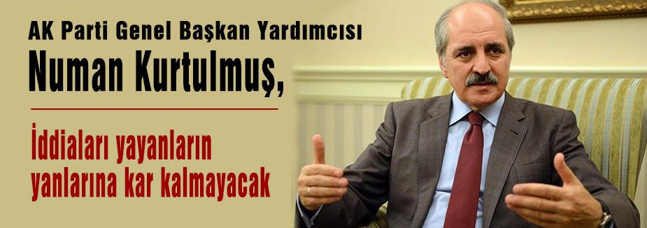 İddiaları yayanların yanlarına kar kalmayacak
