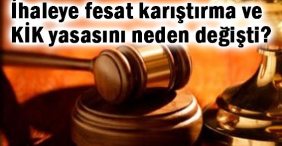İhaleye fesat karıştırma suçu azaltıldı