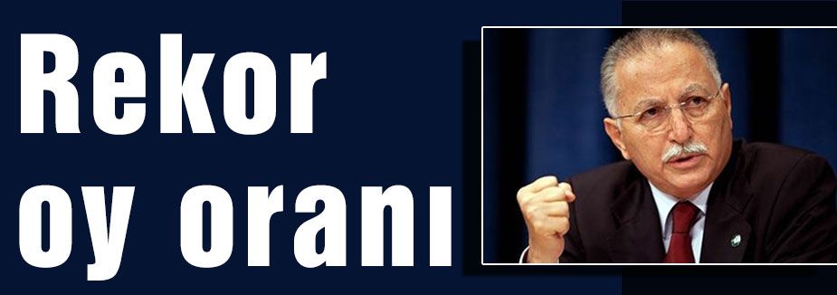 İhsanoğlu için rekor oy