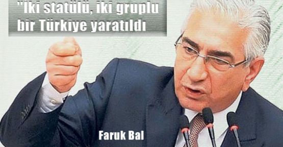 İki Gruplu Bir Türkiye Yaratıldı