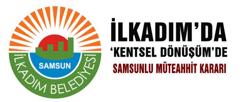 İlkadım'da
