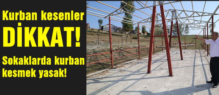 İlkadım'da sokaklarda kurban kesimine musaade edilmeyecek