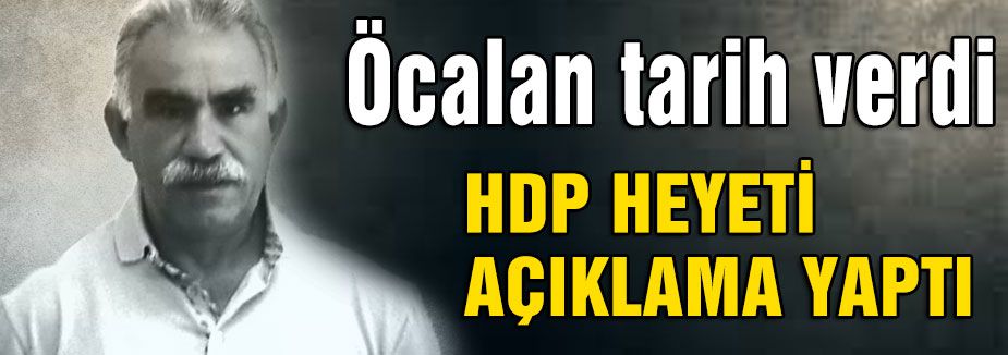 İMRALI'DAN ŞOK AÇIKLAMA...