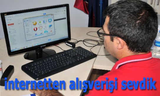 İnternetten alışverişi sevdik...