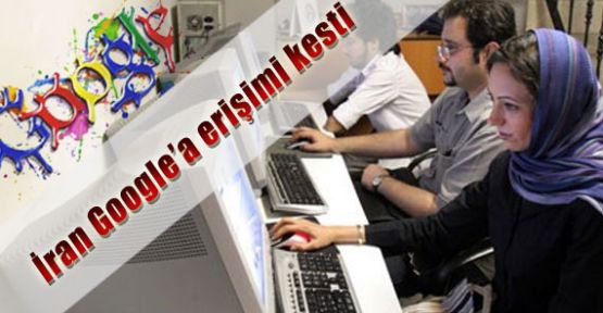 İran'dan Google’e Erişim Engeli