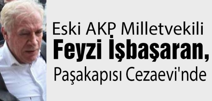 İşbaşaran Paşakapısı Cezaevi'nde