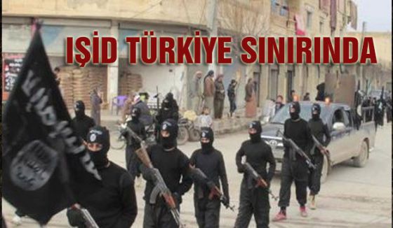 IŞİD sınıra kadar dayandı...