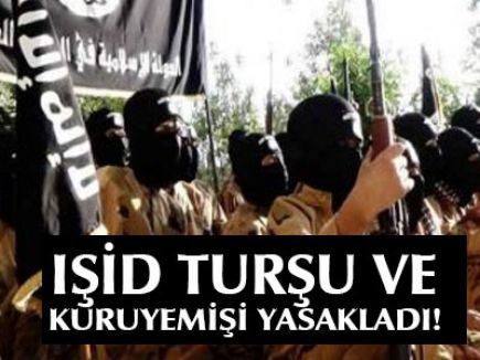 IŞİD Turşuyu Haram İlan Etti