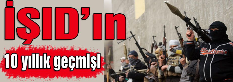 IŞİD'in 10 yılı...