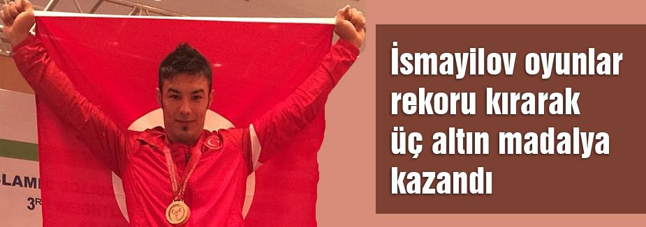 İsmayilov altın madalya kazandı