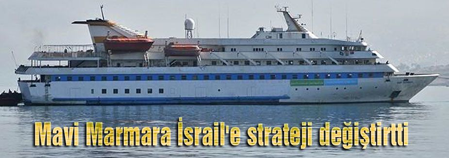 İsrail stratejisini değiştirmek zorun da mı kaldı