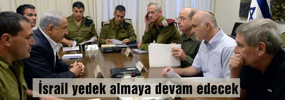 İsrail yedek asker almaya devam edecek