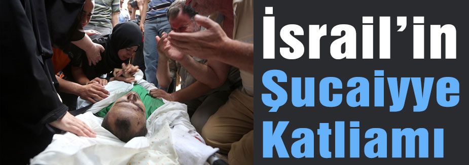 İsrail'in Şucaiyye Katliamı