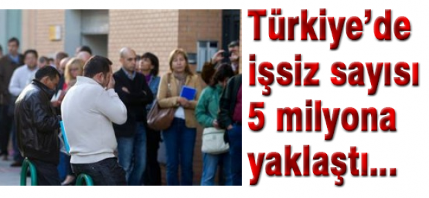 işsiz sayısı 5 milyona Uyaştı