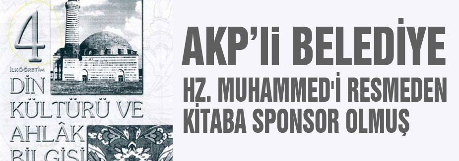 İstanbul Belediyesi Hz.Peygamberi resimleyen kitaplara sponsor olmuş