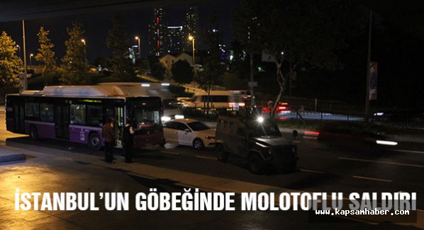 İstanbul'un göbeğinde molotoflu saldırı