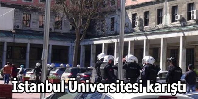 İstanbul Üniversitesi karıştı
