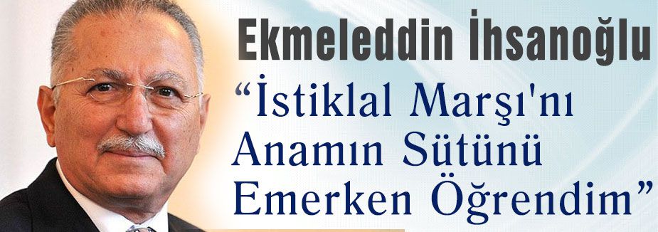 İstiklal Marşı'nı Anamın Sütünü Emerken Öğrendim